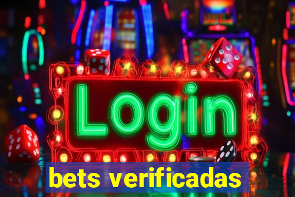 bets verificadas